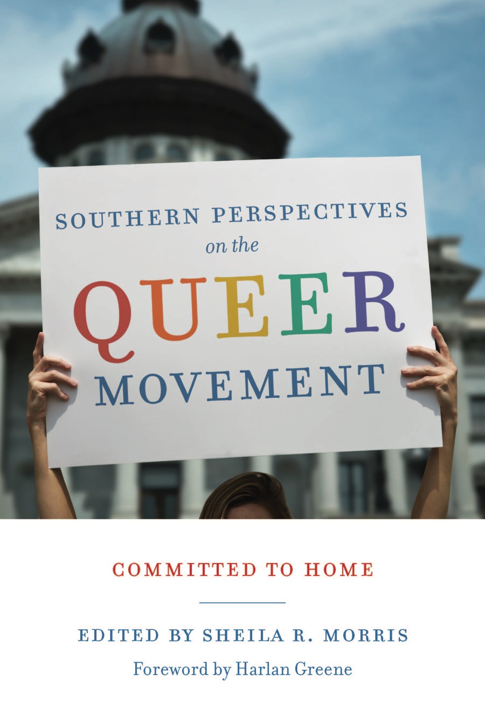Book cover picture for Sheila Morris's new book published by UofSC Press